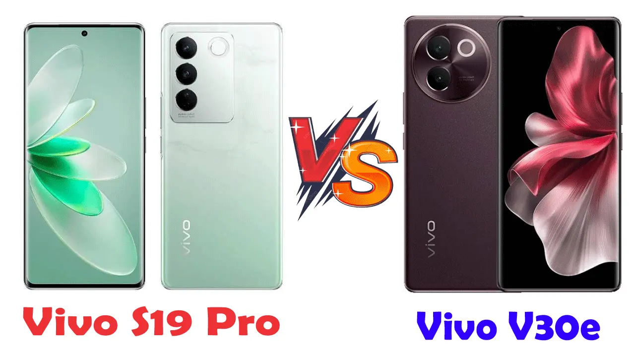 Vivo S19 Pro vs Vivo V30e