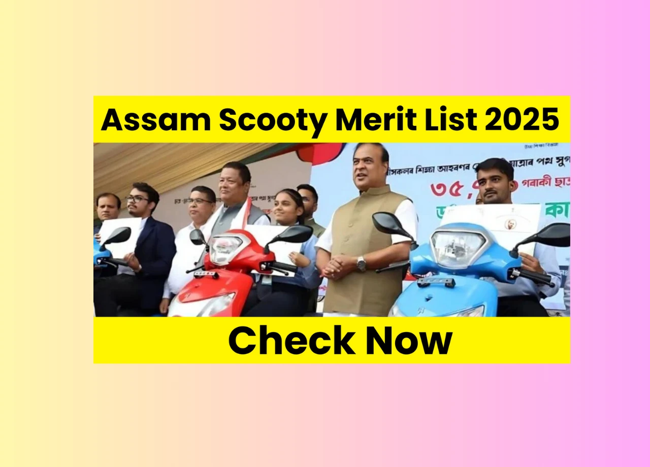 Assam Scooty Merit List 2025